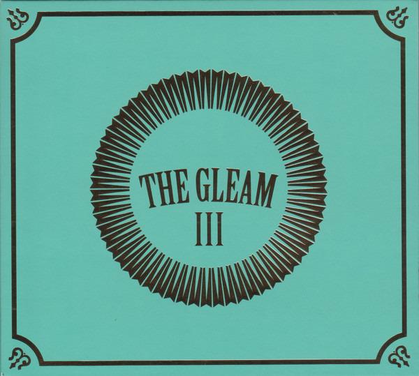 Avett Brothers, The - The Gleam III (The Third Gleam)