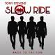 Stevens, Tony / Slow Ride - Back to the Fog