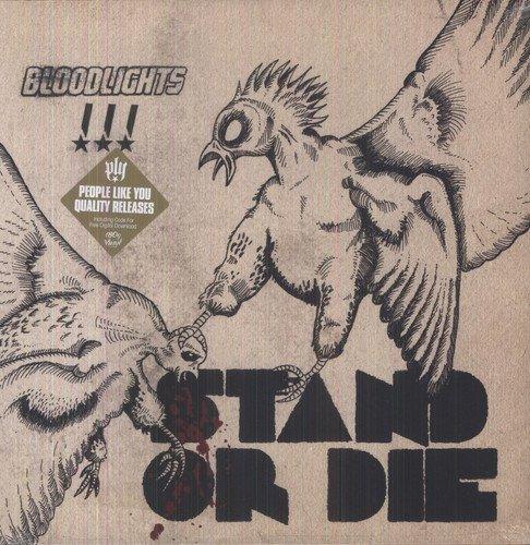 Bloodlights - Stand Or Die + Download GLUECIFER