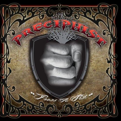 Preciphist - Press a Fist