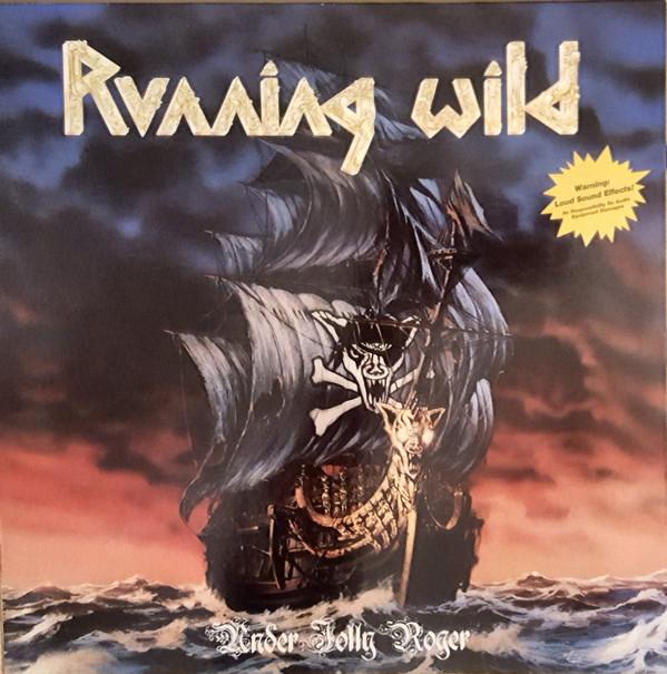 Running Wild - Under Jolly Roger