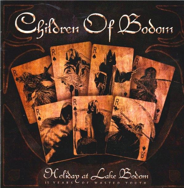 Children Of Bodom - Holiday At Lake Bodom - 15 Years Of Wasted Youth