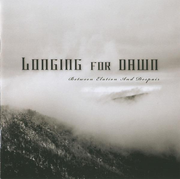 Longing For Dawn - Between Elation And Despair