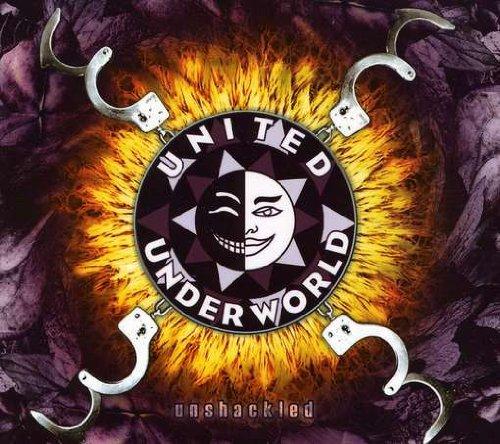 United Underworld - Unshackled