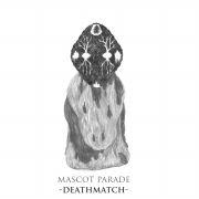 Mascot Parade - Deathmatch