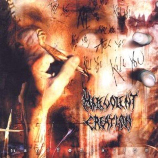 Malevolent Creation - Manifestation