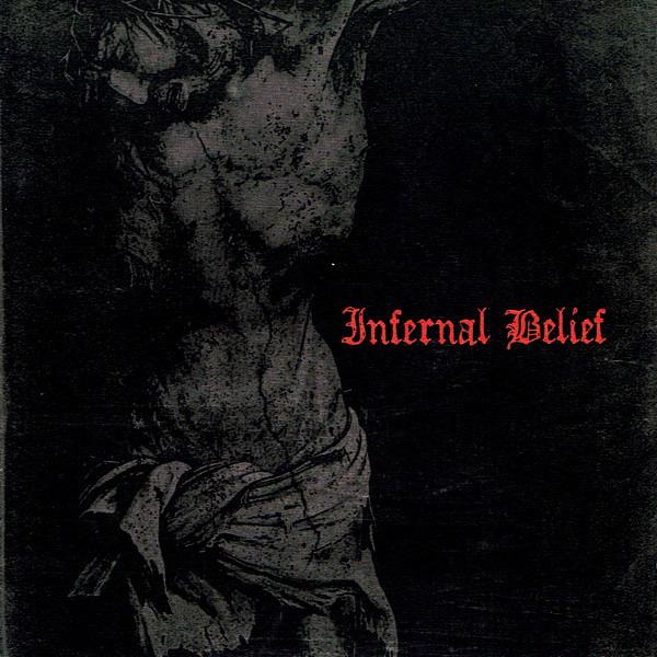 Inferno / Tundra - Infernal Belief