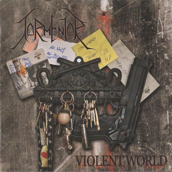 Tormentor (26) - Violent World