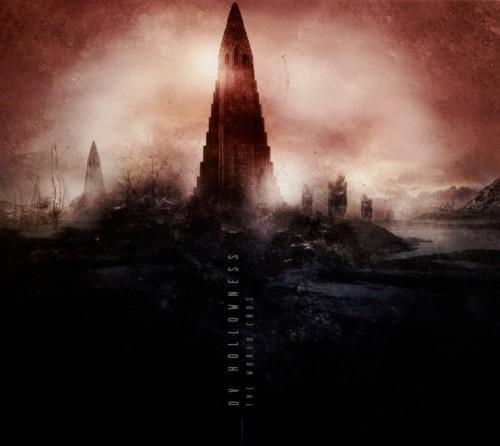 Ov Hollowness - The World Ends