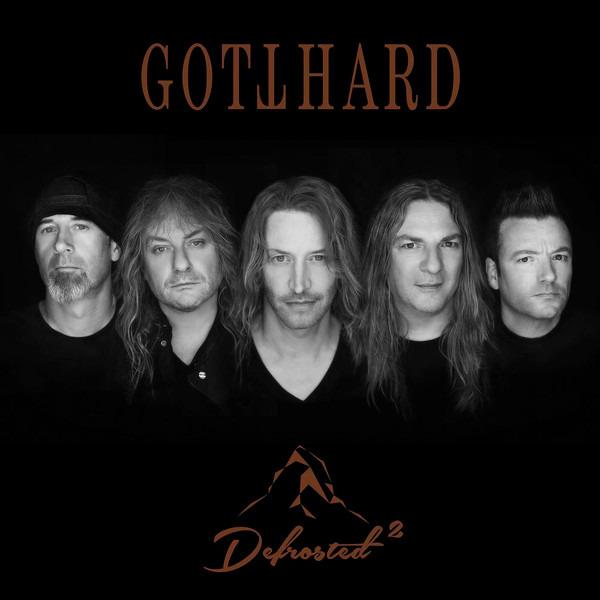 Gotthard - Defrosted 2 LTD EDT