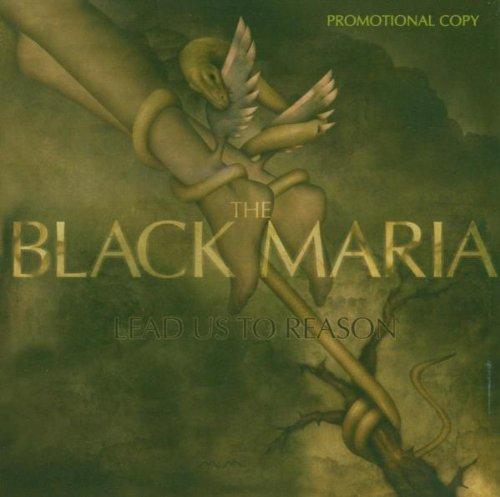 Black Maria, the - Lead Us To Reason ERVERY TIME I DIE