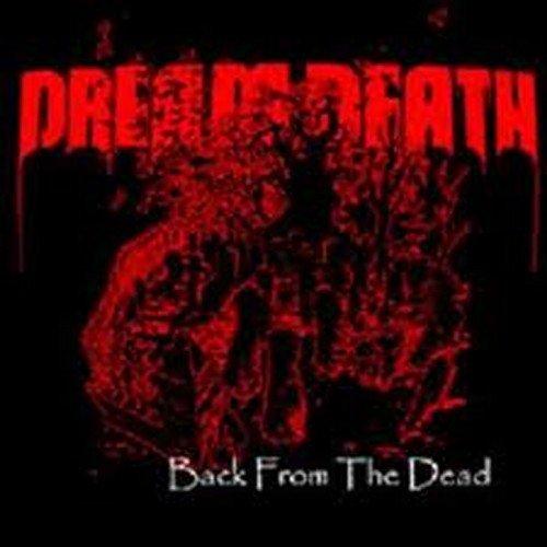 Dream Death - Back from the Dead