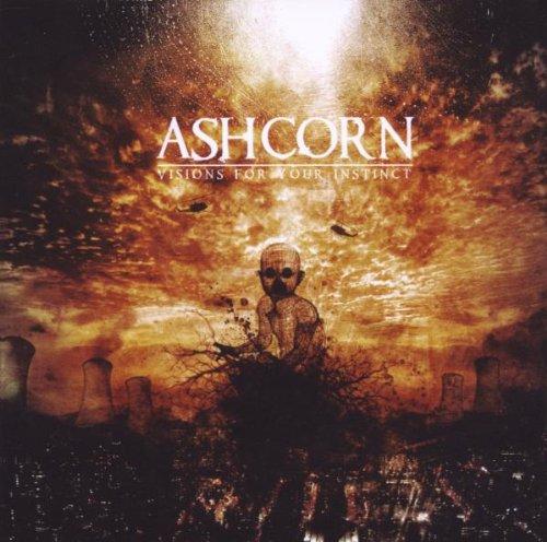 Ashcorn - Visions for Your Instinct