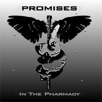 Promises - In the Pharmacy