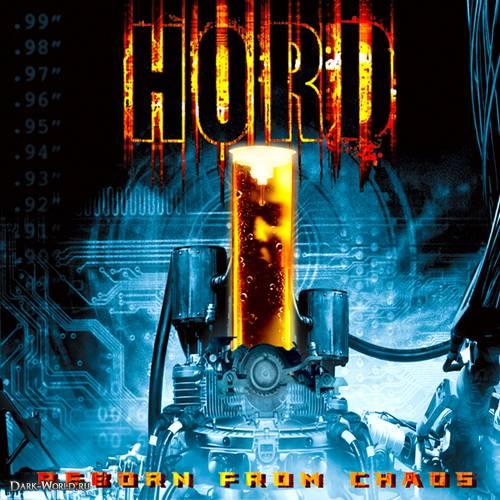 Hord - Reborn from chaos