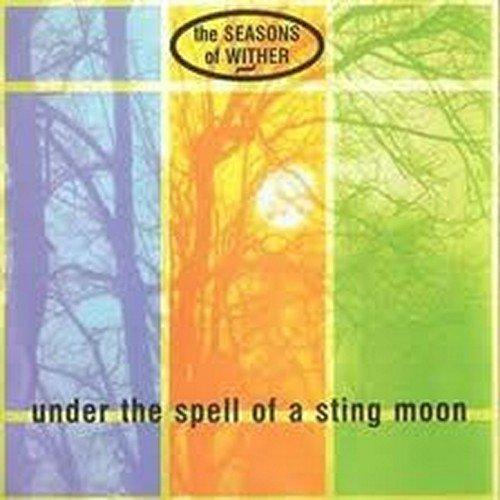 SEASONS OF WITHER - Under The Spell Of A Sting Moon
