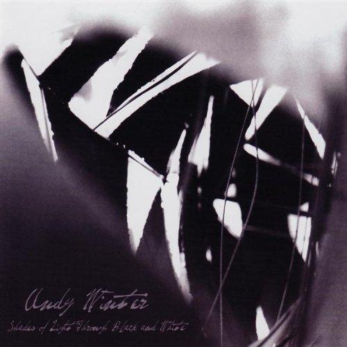 Winter Andy - Shades of Light Through Black