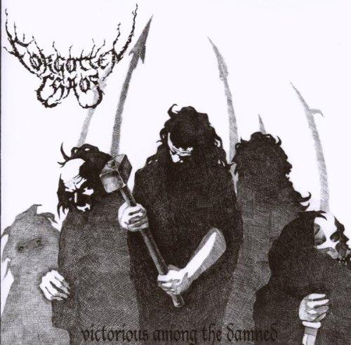 Forgotten Chaos - Victorious Among the Damned
