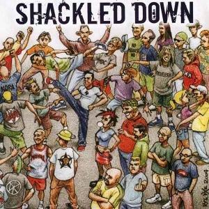Shackled Down - The Crew
