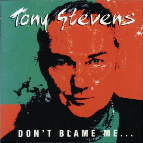 Stevens, Tony - Don't Blame Me