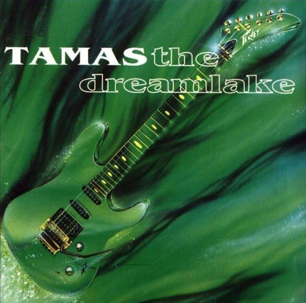 Tamas - The Dreamlake
