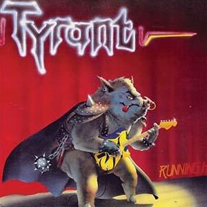 Tyrant - Running Hot +2 BONUSTRACKS