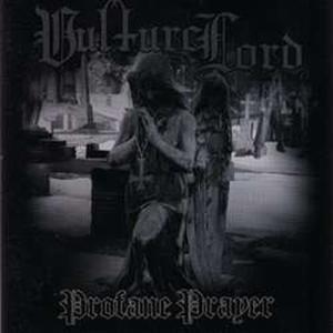 Vulture Lord - Profane Prayer