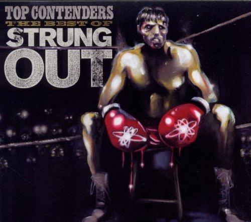 Strung Out - Top Contenders- The Best of