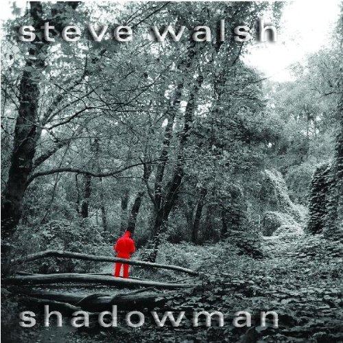 Walsh, Steve - Shadowman BONUSTRACKS KANSAS