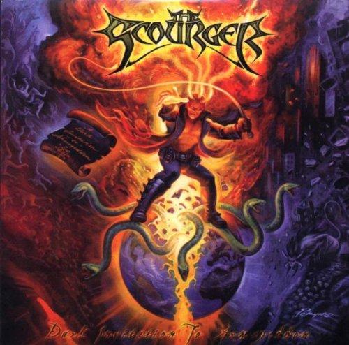 Scourger, the - Dark Invitation to Armageddon