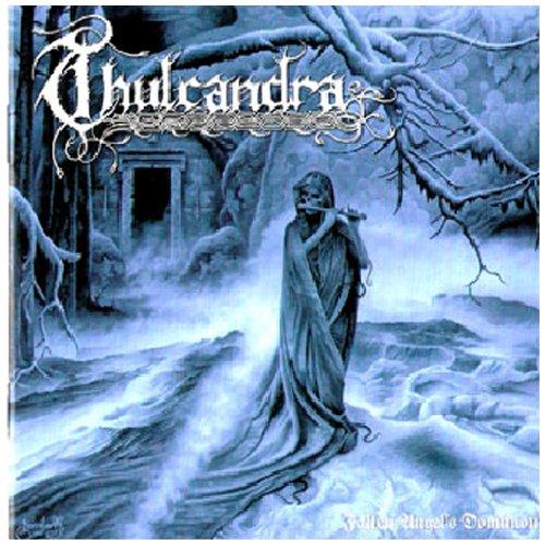 Thulcandra - Fallen Angels Dominion