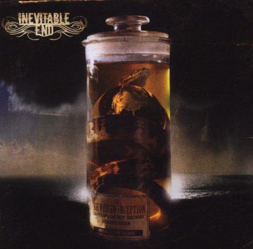 Inevitable End - The Severed Inception