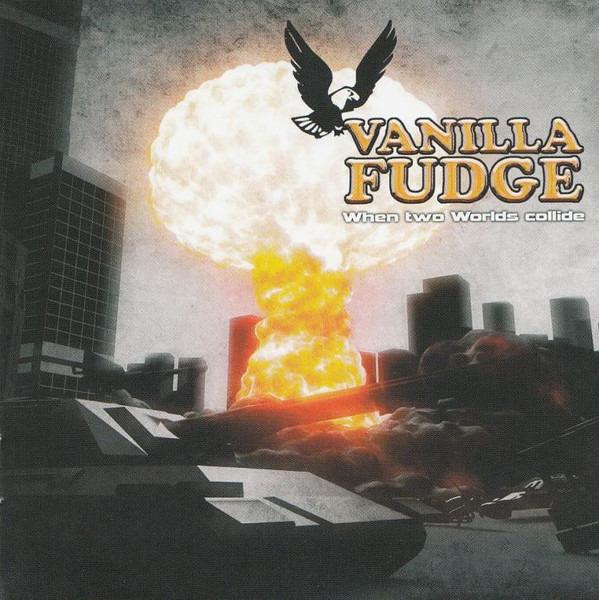 Vanilla Fudge - When Two Worlds Collide