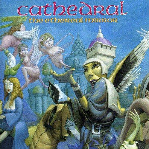Cathedral - The Ethereal Mirror