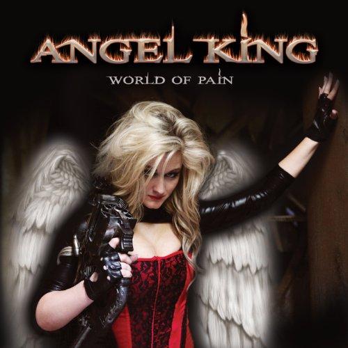 Angel King - World of Pain