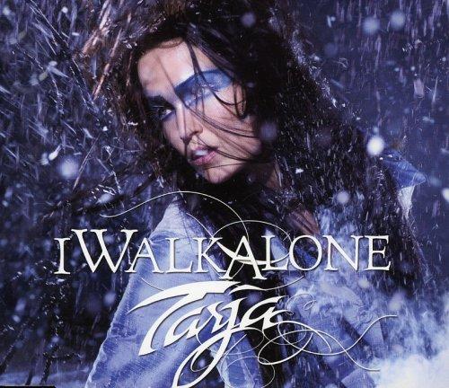 Tarja - I Walk Alone