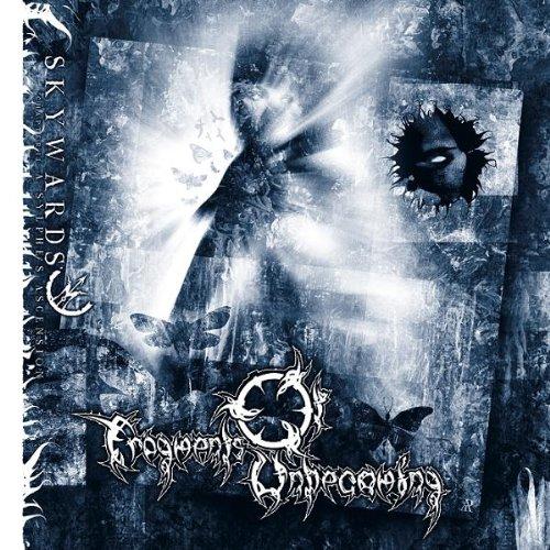 Fragments of Unbecoming - Skywards / A Sylphe's Ascension