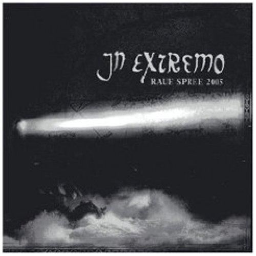 In Extremo - Raue Spree 2005 Live