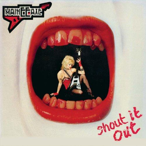 Maineeaxe - Shout It Out + 2 BONUSTRACKS