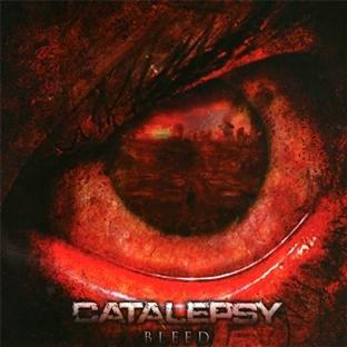 Catalepsy - Bleed