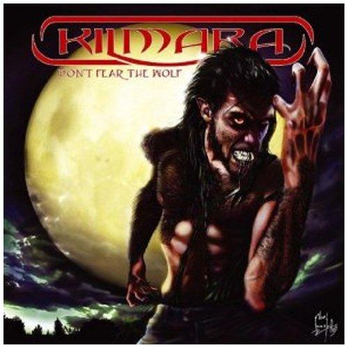 Kilmara - Don't Fear the Wolf