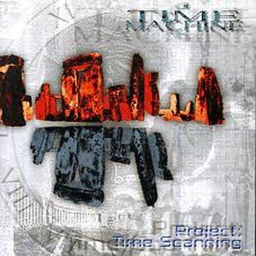Time Machine - Project: Time Scanning +BONUSTRACKS(REMASTERED)