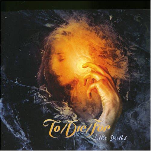 To/Die/For - Little Deaths