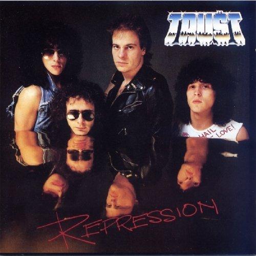 Trust - Repression