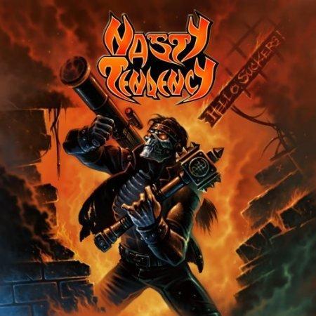 Nasty Tendency - Hello Suckers