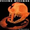 Feline Melinda - The Felines Await You +Bonus(Song,Video,Pics)