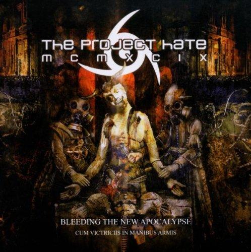 Project Hate Mcmxix, the - Bleeding the New Apocalypse