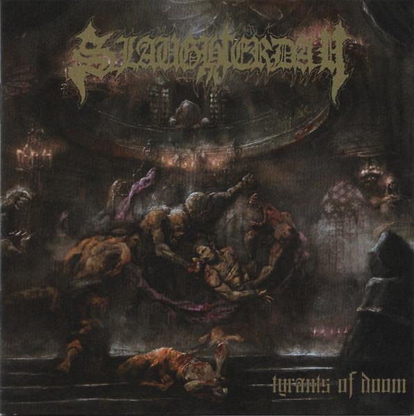 Slaughterday - Tyrants Of Doom