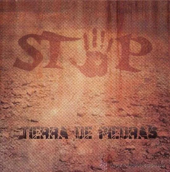 Stop - Tierra De Piedras