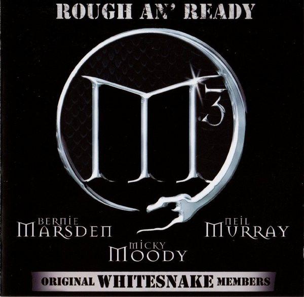 M3 - Rough An' Ready WHITESNAKE MOODY MARSDEN